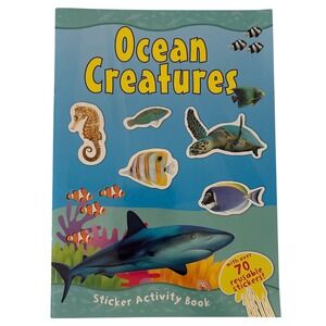 Ocean‎ Creatures Sticker Activity Book Over 70 Reusable Stickers Kids Sharks